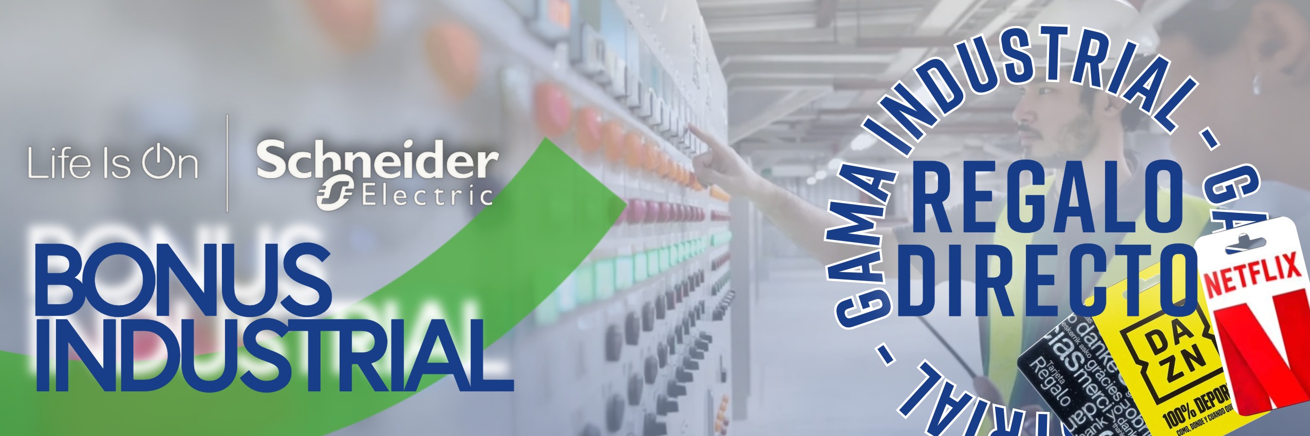 Promoción BONUS INDUSTRIAL – Compra Schneider, gana y disfruta